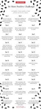 30 Day Be More Positive Challenge Be Happier Think Positive Find Greater Success In 30 Days Naly Rice Entrepreneur Writer Speaker Positivity Positive Thinking Positive Life