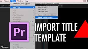 Presets pack for premiere pro: Import Old Title Template In Adobe Premiere Pro Cc Chung Dha Youtube