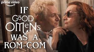 From the classics to the latest flicks. Good Omens If It Was A Romantic Comedy Film Prime Video Youtube