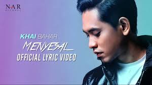 Dapatkan lirik lagu khai bahar yang lain hanya di lirik lagu baik. Lirik Lagu Khai Bahar Menyesal Lifeloenet Lyrics