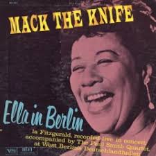 Performance: Mack the Knife by Ella Fitzgerald