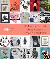 Download 30 Hocus Pocus And Disney Villains Svgs And Printables