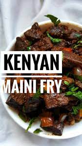 Kenyan Maini Fry African Cooking Kenyan Food Liver Recipes