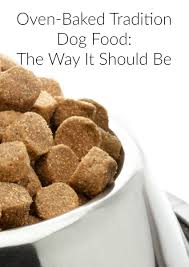 Oven Baked Tradition Dog Food Dog Food Recipes Homemade Dog Food Make Dog Food