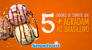 5 Sabores de sorvete que mais agradam ao brasileiro - Snowfruit