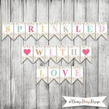 Sprinkled With Love Party Banner Instant By Cherryberrydesign Baby Shower Banner Girl Sprinkle Baby Shower Baby Shower Invites For Girl