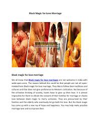 Black Magic For Love Marriage Black Magic For Love Love And Marriage Black Magic