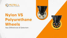 Nylon vs Polyurethane Wheels – Comparison Guide & Uses