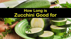 Maybe you would like to learn more about one of these? How Long Is Zucchini Good For