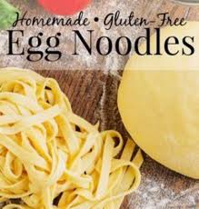 Gluten Free Egg Noodles The Frugal Farm Wife Recipe In 2020 Gluten Free Egg Noodles Homemade Egg Noodles Egg Noodle Recipes