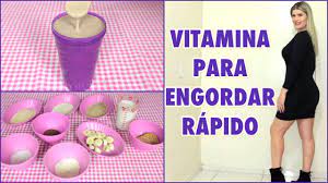 Vitamina Para Engordar Rapido Hipercalorica Engorda Mais De 1 Kg Por Semana Youtube