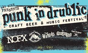 Punk In Drublic Festival On Saturday October 9 At 2 P M