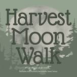 Harvest Moon Walk