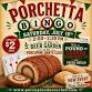 PORCHETTA BINGO!