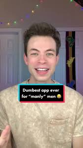 Dumbest app ever 😂 #masculinity #funny #fyp #toxicmasculinity #men