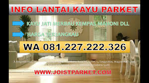 Decking kayu bangkirai jogja decking kayu merbau jogja flooring kayu mahoni jogja harga lantai kayu laminate per meter jogja harga lantai kayu per meter jogja harga lantai kayu vinyl jogja jual lantai kayu jogja harga lantai kayu jogja parket kempas jogja flooring kayu merbau jogja parket jogja harga lantai vinyl per box jogja jual lantai parket per meter. Wa 081227222326 Jual Lantai Kayu Di Wonosobo Wonosobo Permeter Murah Youtube