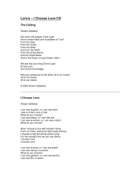 To return to the seats in the. Lyrics I Choose Love Cd Shawn Gallaway