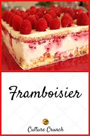 Framboisier The Easy Recipe Recette Recette Dessert Recette Framboise