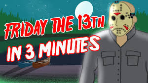 Fear of friday the 13th. Every Friday The 13th Movie In 3 Minutes Animated Recap Youtube