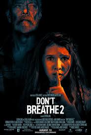Movies coming out in august 2021. Don T Breathe 2 Wikipedia