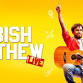 Abish Mathew Live event image