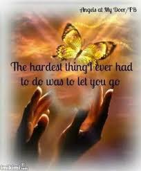 The Hardest Thing I Ever Had To Do Was Let You Go Birthday In Heaven Mom Happy Birthday In Heaven Birthday In Heaven