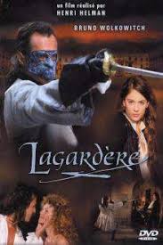 Filme de capă şi spadă. Lagardere 2003 Online Subtitrat Filmehd