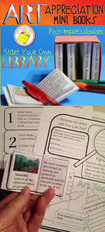 Printable Mini Books For Art Appreciation And Art History Start Your Own Classroom Library That The Studen Art Appreciation Art Lessons For Kids Art Classroom