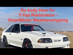 Foxbody T-Top Restoration