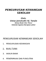Mengelola keuangan blud (badan layanan umum daerah). Pengurusan Kewangan Sekolah