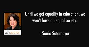 Don't let fear stop you. Until We Get Equality In Education We Quote