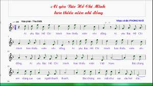bài hát " Ai yêu nhi đồng bằng Bác Hồ Chí Minh"