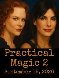 Nearly 30 years after #PracticalMagic was released, a sequel has been  greenlit and deals for #SandraBullock and #NicoleKidman are underway.