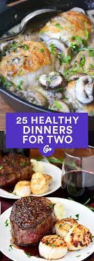 24 Healthy Dinner Recipes For Two Recipes Healthy Dinners For Two Healthy Recipes