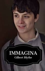 Immagina...||GILBERT BLYTHE||
