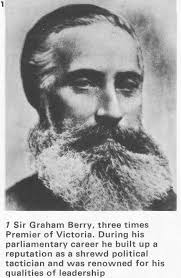 Graham Berry KCMG (1822-1904)