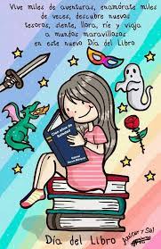 ‰ el 22 de abril ‰ el 23 de abril ‰ el 24 de abril. Dia Del Libro Frases Dia Del Libro Feliz Dia Del Libro Frases De Lectura