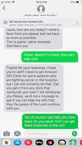 They're also an increasingly common way for scammers to steal money from you. Adom Got A Text From Your Pastor Don T Give