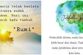 Kumpulan kata bijak jalaluddin rumi di 2020 rumi bijak motivasi. 40 Kata Kata Quote Jalaluddin Rumi Indah Dan Penuh Makna