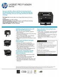 Drivers are an integral part of your computer. Laserjet Pro P1606dn Printer Hp