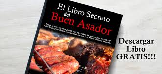 Descargar libros gratis en formatos pdf y epub. El Libro Secreto Del Buen Asador Pdf Locos X La Parrilla