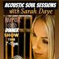 Acoustic Soul Sessions with Sarah Daye... event in Newhall, CA