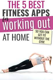 Some of the best are sworkit, nike training if you put in the time and effort, working out from home will definitely yield results. The 5 Best Fitness Apps For Working Out At Home The Fit Careerist Workout Apps Fun Workouts Workout