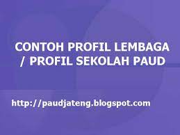 Pengunduh foto profil instagram juga berfungsi dengan akun instagram apa. Download Contoh Profil Lembaga Sekolah Paud Doc Paud Jateng