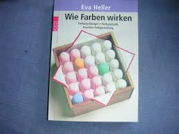 Er lacht über ihre witze, stellt ihr leben auf den kopf und versteht sie wie kein anderer. Wie Farben Wirken Eva Heller In Niedersachsen Undeloh Fachbucher Fur Schule Studium Gebraucht Kaufen Ebay Kleinanzeigen