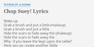 Chop Suey Lyrics By System Of A Down Wake Up Grab A