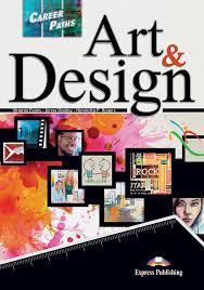 Established in 1918, otis college of art and design is a national leader in art and design education. Career Paths Art Design English For Specific Purpose Esp