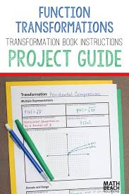 Function Transformations Book Project Guide Book Projects Student Encouragement Algebra Activities