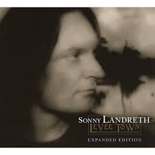 Levee Town: LANDRETH,SONNY: Amazon.ca: Music