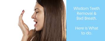 Check spelling or type a new query. Bad Breath After Wisdom Teeth Removal Dental Aware Australia